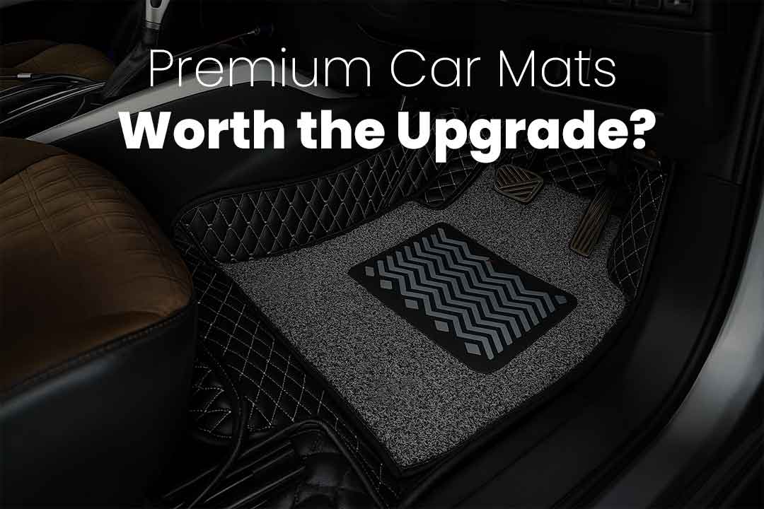 Do Premium Car Mats Really Make a Difference? Worth the Upgrade?