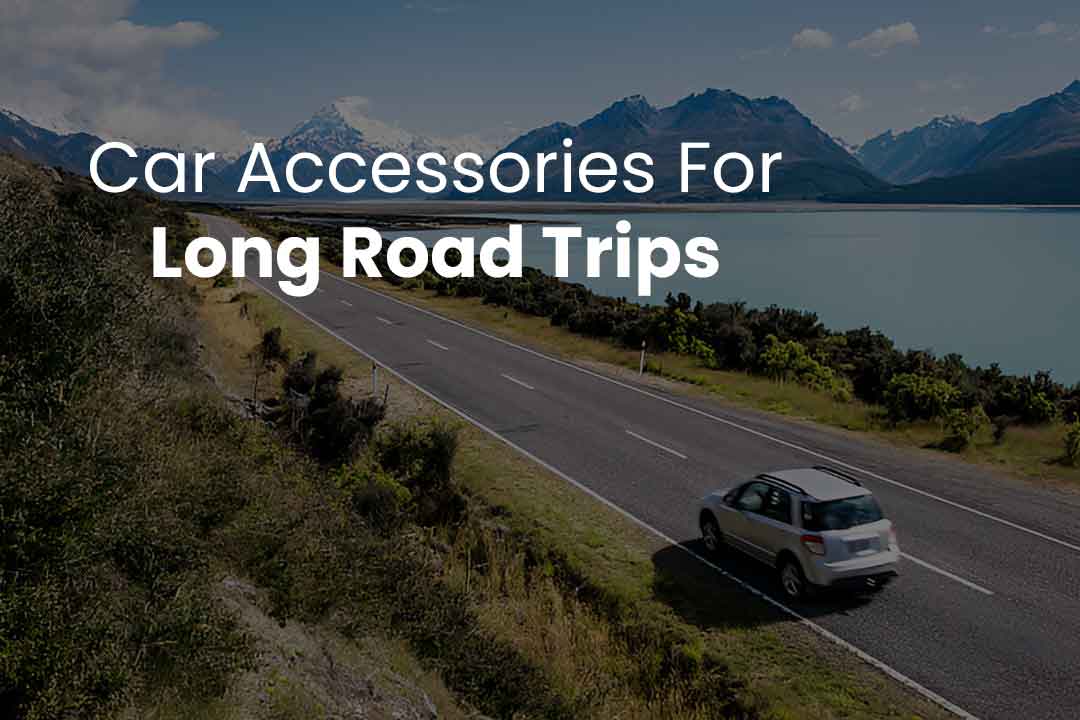 Car Accessories For Long Drive Must-Have Safety & Comfort Items