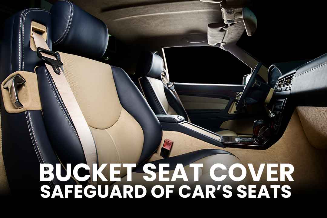 Bucket Seat Cover For Car Protect Your Car’s Original Seats